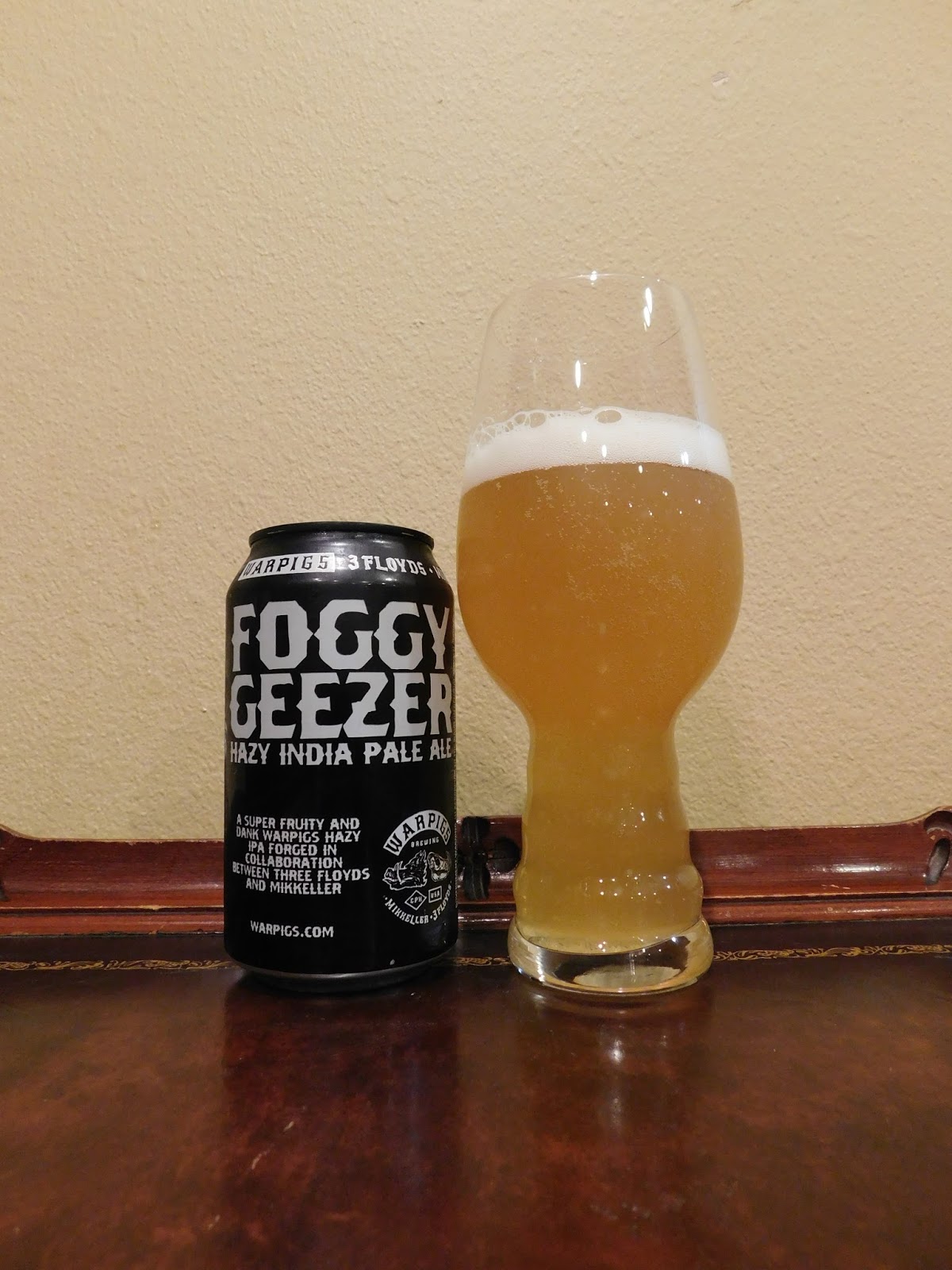Doing Beer Justice War Pigs Foggy Geezer Hazy IPA