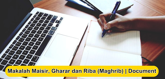 Belajar Ekonomi Makalah Maisir Gharar Dan Riba Maghrib Document