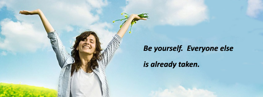 Be Yourself Quotes for Facebook, Be Yourself Facebook Covers, Be