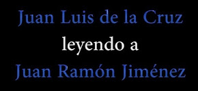 JUAN L. DE LA CRUZ LEE EN "LA ESPIRAL" A JUAN RAMÓN