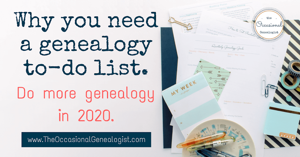 Why You Need a Genealogy To-do List