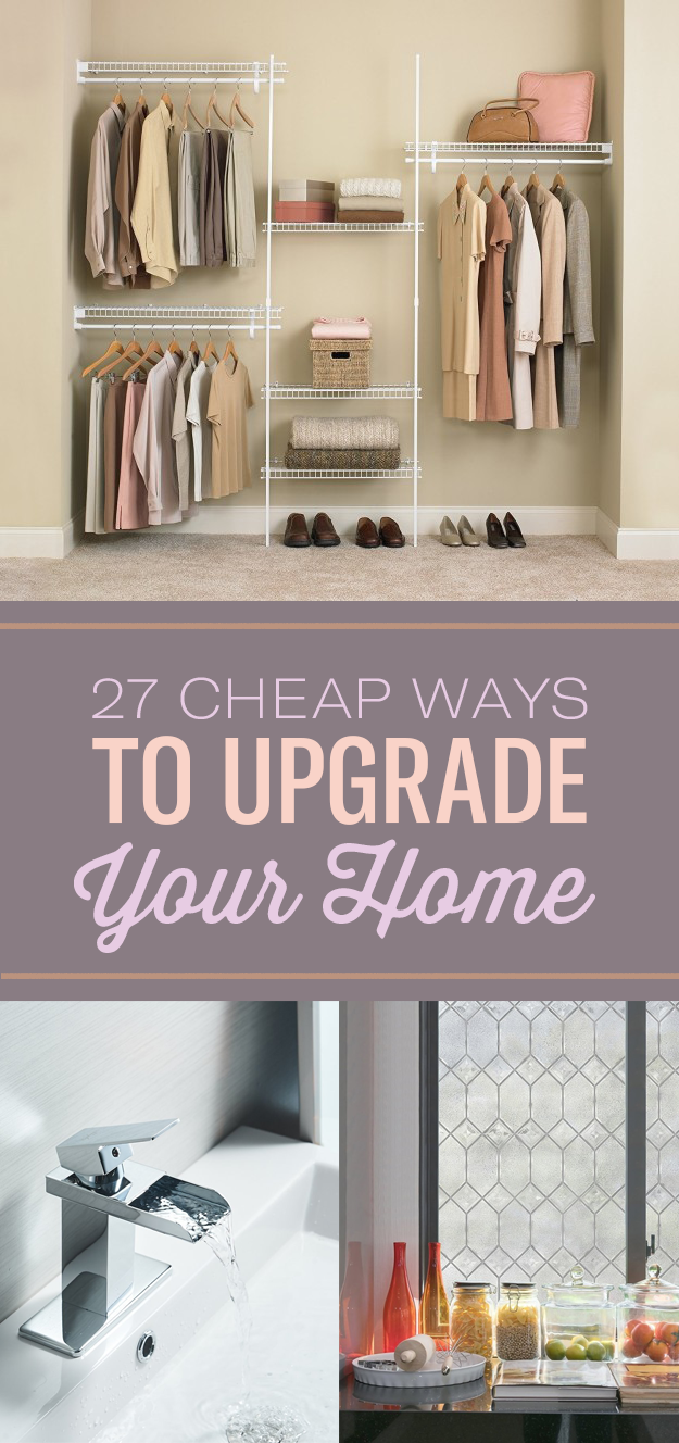 26 Cheap Ways To Upgrade Your Home DIY