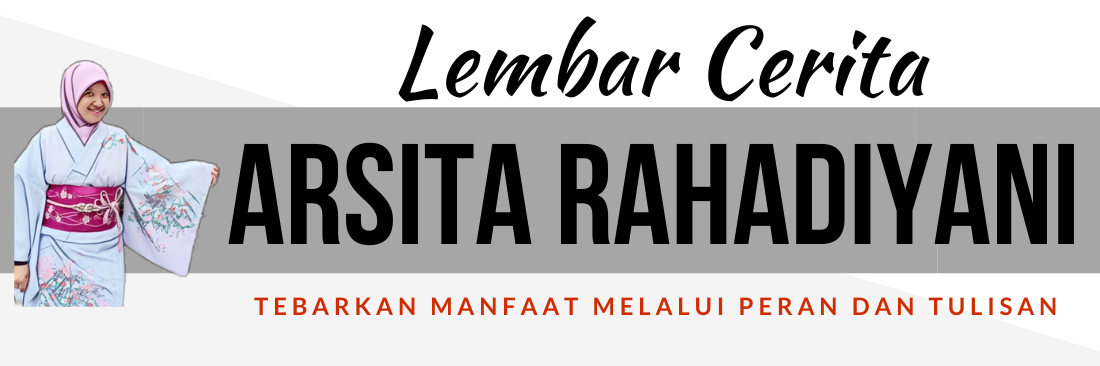 Lembar Arsita Rahadiyani, Personal Blog milik Arsita Rahadiyani Loekito berisi cerita dan pengalaman