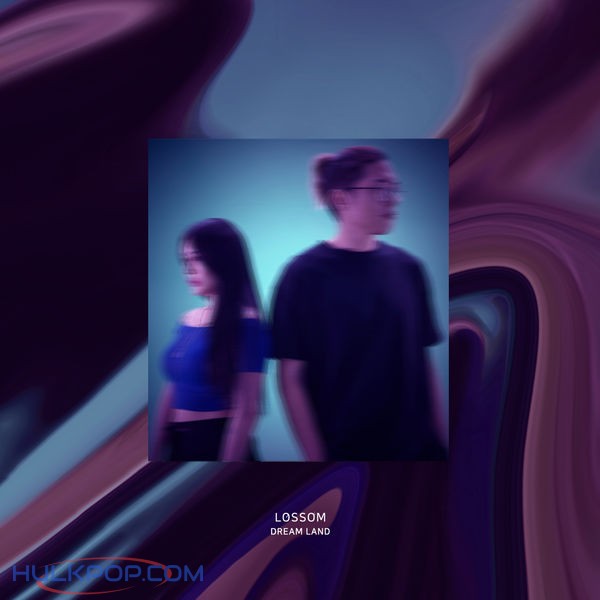 Lossom – Dream Land – EP