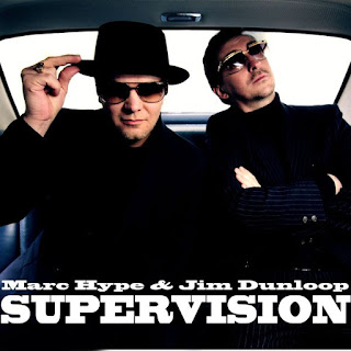 Marc Hype & Jim Dunloop - Supervision (2005)