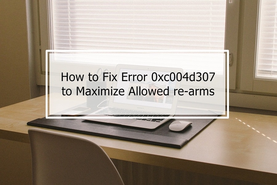 How to Fix Error 0xc004d307 How to Fix Error 0xc004d307