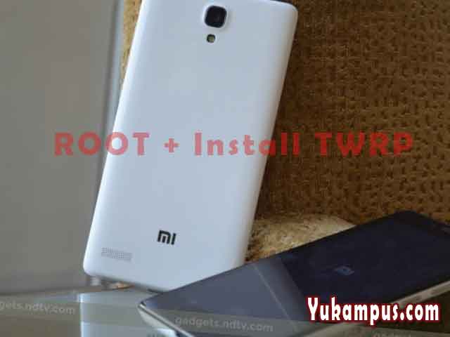 Cara Root Dan Install Twrp Xiaomi Redmi Note 4g Lengkap Yukampus