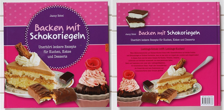 Buchvorstellung/Rezension Backen mit Schokoriegeln von Janny Hebel