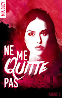 Ne Me Quitte Pas de Mia Djey PDF Ne Me Quitte Pas de Mia Djey PDF