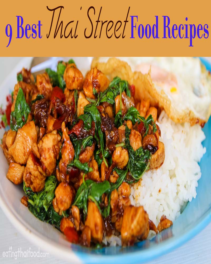 9 Best Thai Street Food Recipes - Healthy Sheet
