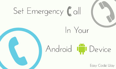 Set Emergency Call on Android Device