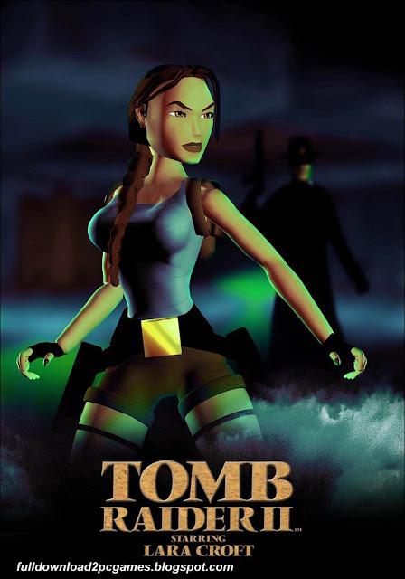 Tomb Raider 2 Game Free Download - Full Version For PC