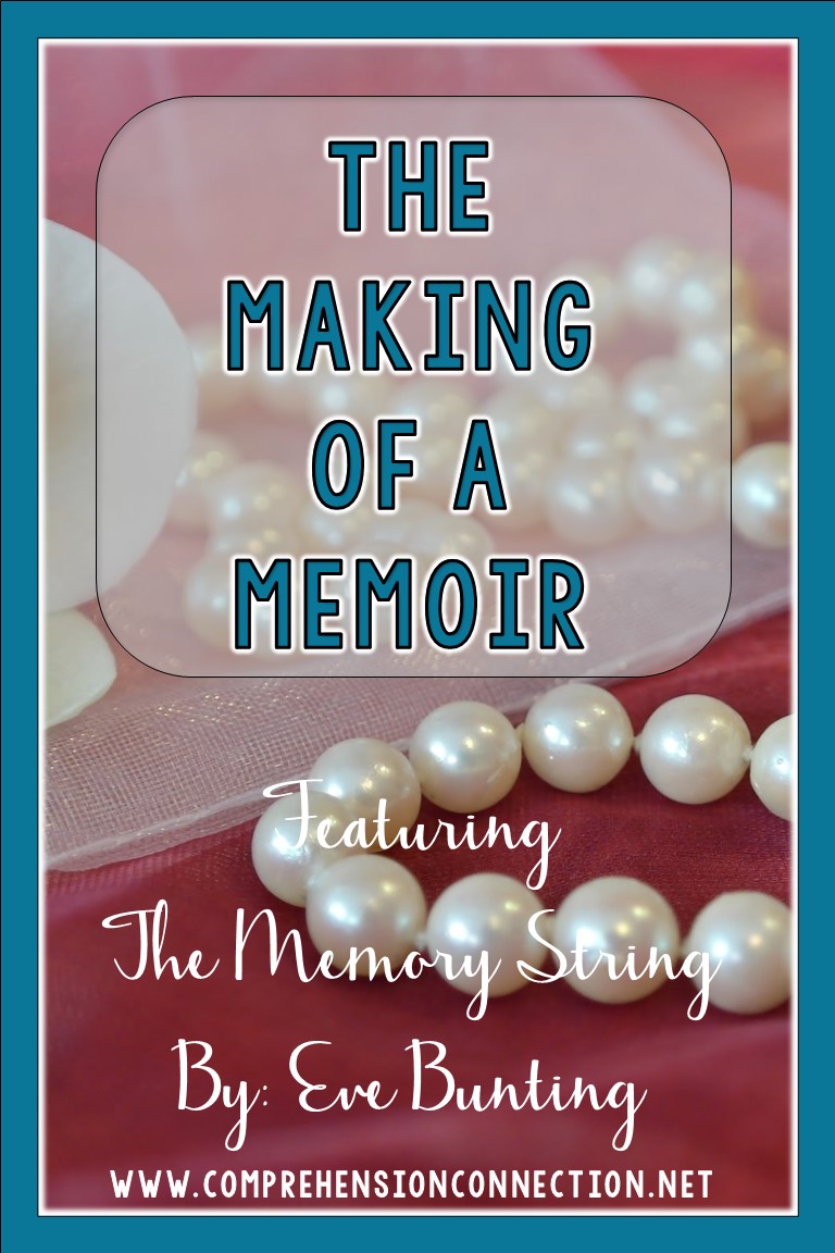 The Making of a Memoir Comprehension Connection