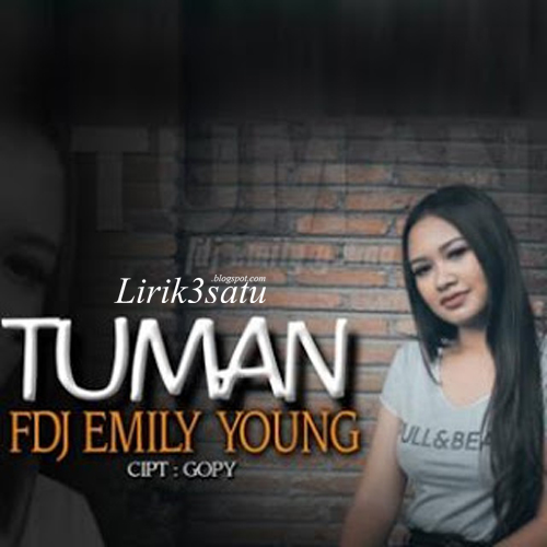 Lirik And Chord FDJ Emily Young - Tuman
