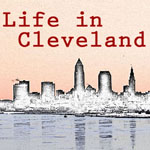 Life in Cleveland