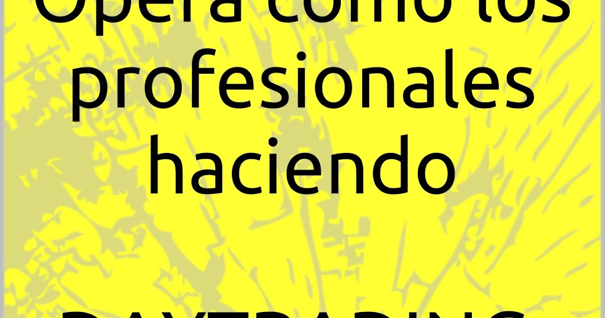 Estrategias profesionales de forex