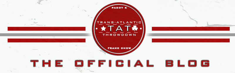 Trans-Atlantic Throwdown