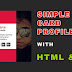 Create Card Profile HTML CSS