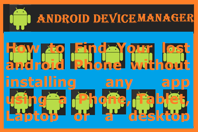 Android device manager-find my android device