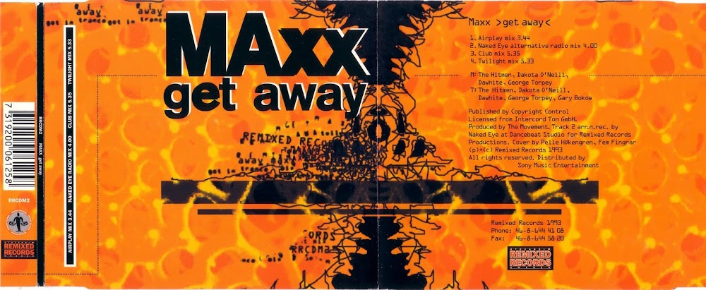 Maxx get a way. Maxx get a way альбом. Maxx get a way mp3. Maxx get away. Maxx get-a-way (reloaded).