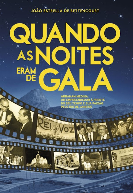 Quando as Noites Eram de Gala - João Estrella de Bettencourt