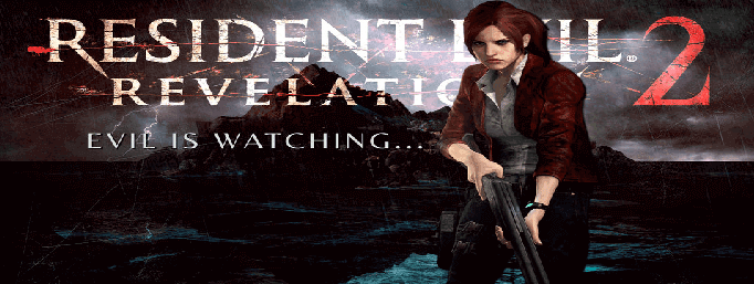 تحميل لعبة Resident Evil: Revelations 2 شاملة كل التحديثات برابط مباشر تحميل لعبة Resident Evil: Revelations 2 شاملة كل التحديثات برابط مباشر