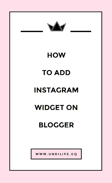 how to add instagram widget on blogger how to add instagram widget on blogger