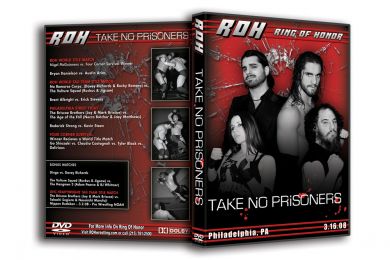 The Wrestling HUB Reviews ROH Take No Prisoners 2008 Review