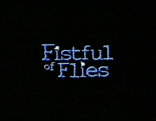 Пригоршня мух / Fistful of Flies. 1996.