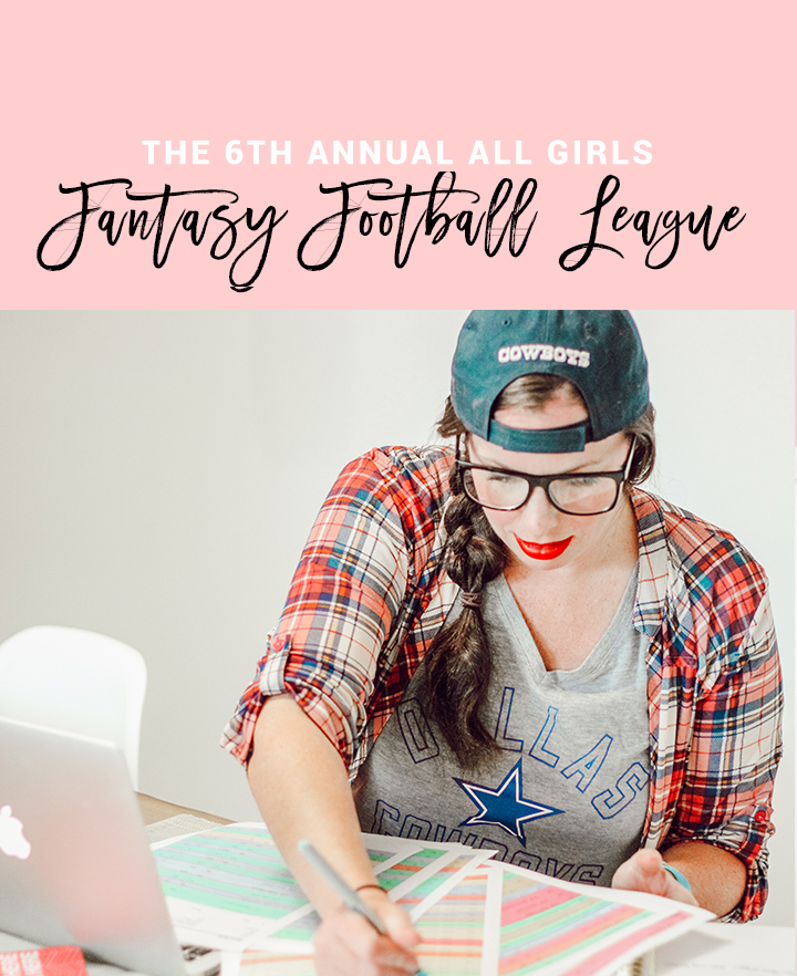 The 6th Annual All Girls Fantasy Football League