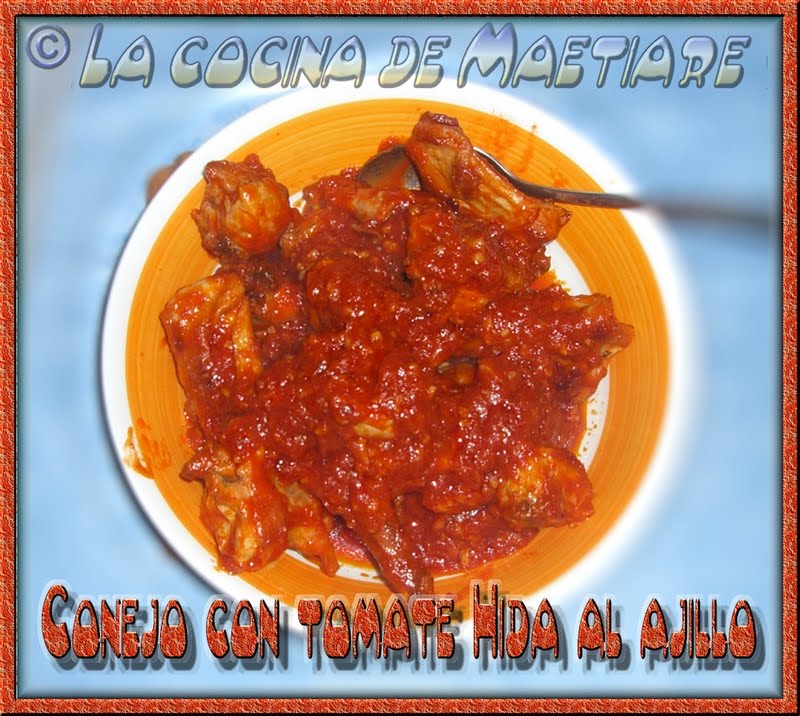 La cocina de Maetiare: Conejo con tomate Hida al ajillo