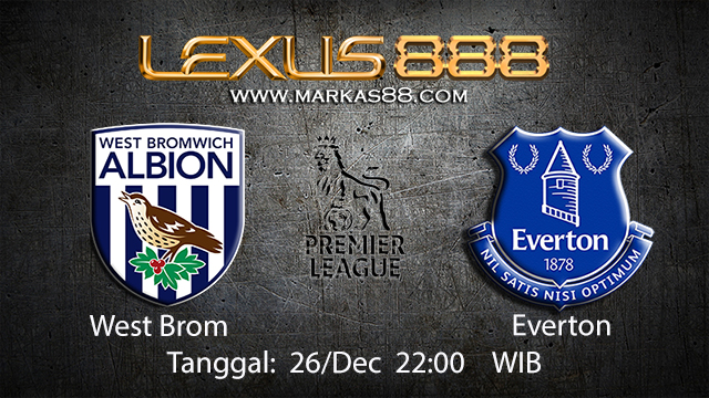 PREDIKSIBOLA - PREDIKSI TARUHAN BOLA WEST BROM VS EVERTON 26 DESEMBER 2017 ( ENGLISH PREMIER LEAGUE )