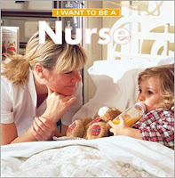 I Want To Be A Nurse | Paperback: 24 pages | by Dan Liebman (Author). Publisher: Firefly Books (March 3, 2001) Image: I Want To Be A Nurse | Paperback: 24 pages | by Dan Liebman (Author). Publisher: Firefly Books (March 3, 2001)