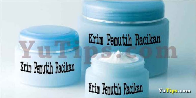 Cara Yang Aman Memilih Krim Racikan Pemutih Wajah