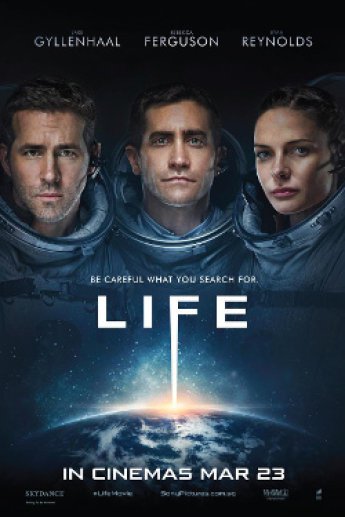 Đánh giá phim: LIFE (2017): cảnh bào cho khoa học vũ trụ