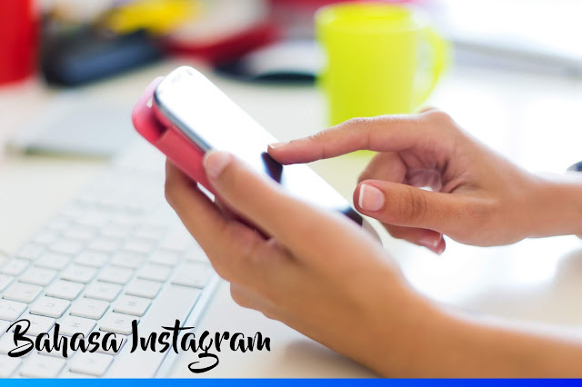 Begini Cara yang Benar Mengubah Pengaturan Bahasa Aplikasi Instagram Begini Cara yang Benar Mengubah Pengaturan Bahasa Aplikasi Instagram