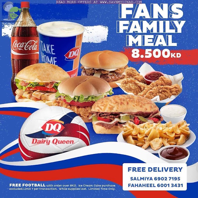 Dairy Queen Kuwait - FAMILY MEAL DEAL