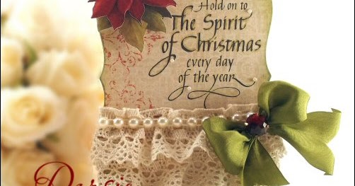 Crafting with Darsie: The Spirit of Christmas