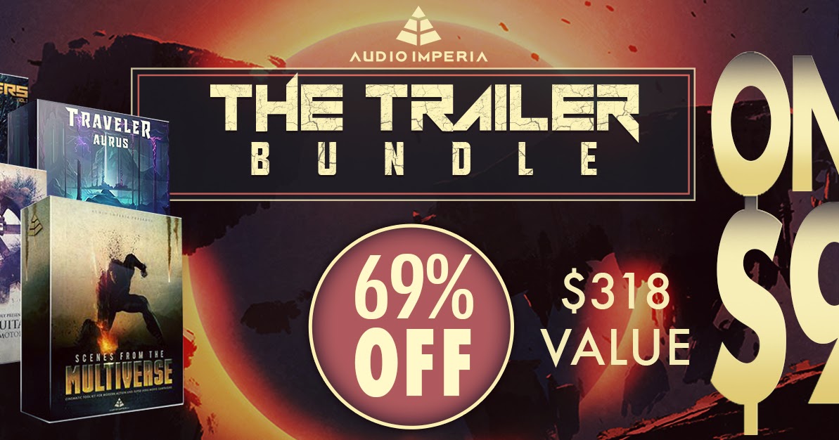 SAMPLE SOUND REVIEW Audio Imperia Trailer Bundle Deal ! An Epic 69