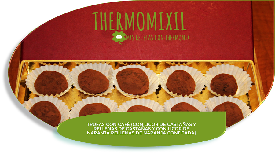 TRUFAS CON CAFÉ {CON LICOR DE NARANJA RELLENAS DE NARANJA CONFITADA}