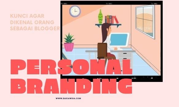 Personal Branding Sebagai Blogger