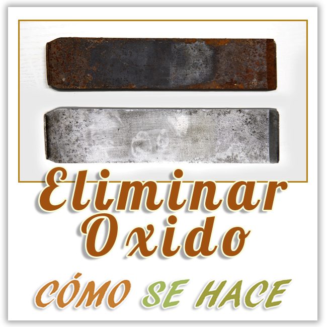 Álbumes 93+ Foto Como Quitar El óxido Del Hierro De Forma Casera Mirada Álbumes 93+ Foto Como Quitar El óxido Del Hierro De Forma Casera Mirada