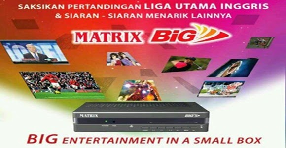 Paket dan Channel Big TV Matrix