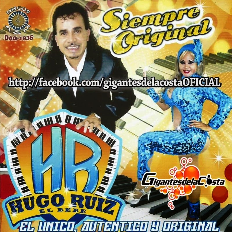 Hugo Ruiz Siempre Original (2015) Gigantes