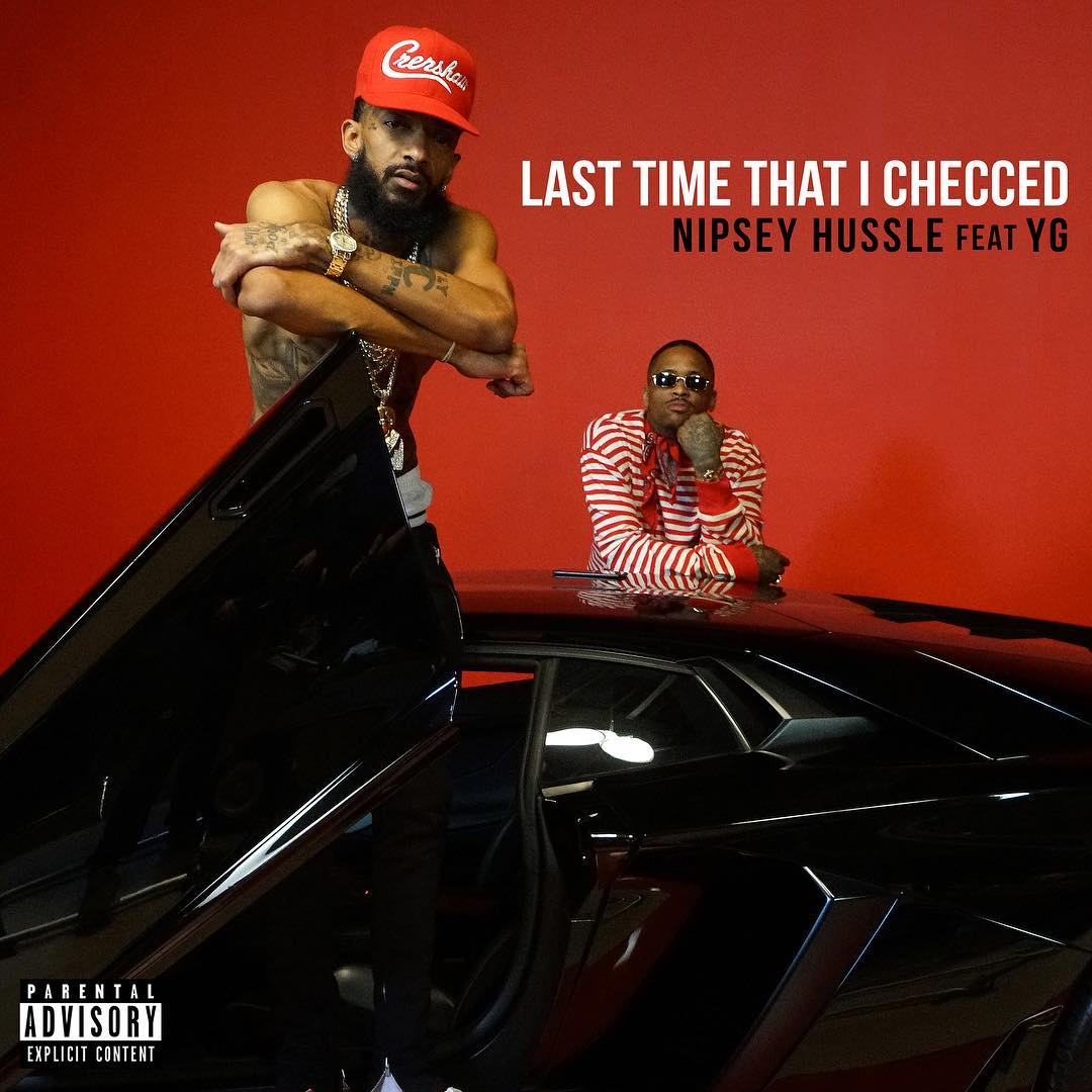 Nipsey Hussle & YG Ride Through Los Angeles In The Video For "Last Time