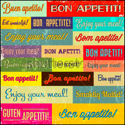Enjoy your meal in many languages Enjoy your meal in many languages