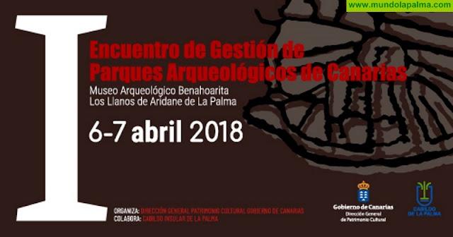 El Gobierno celebra en La Palma el I Encuentro de Gestión de Parques Arqueológicos de Canarias