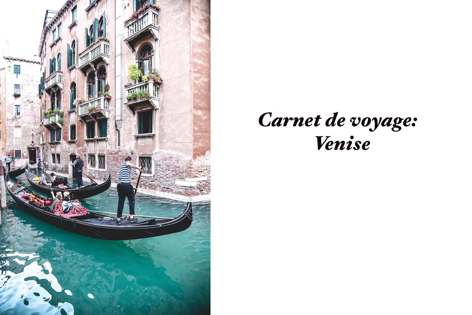 Le dressing de Leeloo: Carnet de voyage: Venise