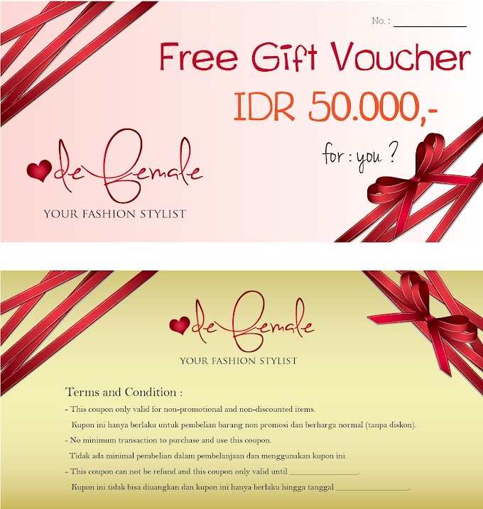 [ENDED] FREE GIFT VOUCHER IDR 50.000 For 4 Winners at De Female Store | Ends : 15/01/2013