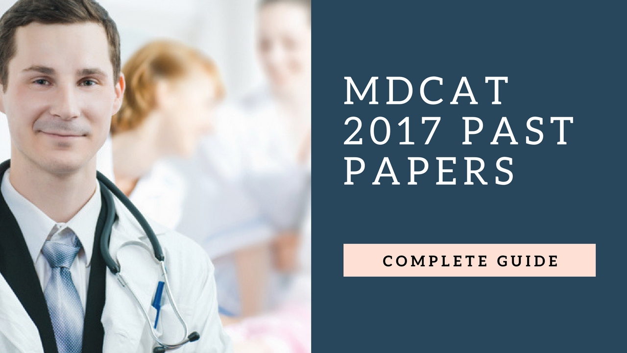 mdcat 2018 full paper pdf with answer key mdcat guide